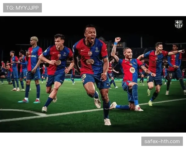 巴萨控球体系焕然一新：新赛季战术升级彰显团队凝聚力